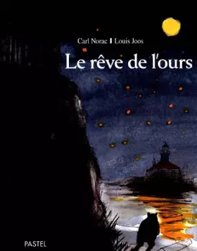 Couverture du produit · Le rêve de l'ours