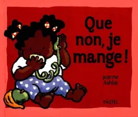 Couverture du produit · Que non je mange