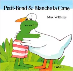 Couverture du produit · Petit-Bond & Blanche la Cane