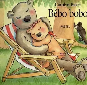 Couverture du produit · Bébo bobo