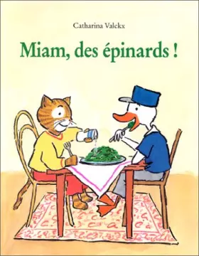 Couverture du produit · Miam, des épinards !
