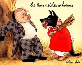 Couverture du produit · Les trois petites cochonnes