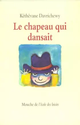 Couverture du produit · Le chapeau qui dansait