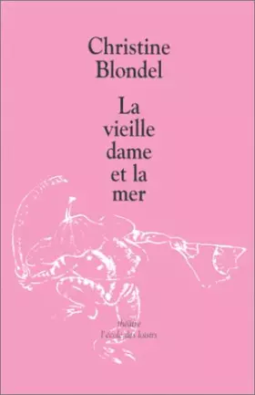 Couverture du produit · La Vieille Dame et la Mer