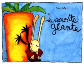 Couverture du produit · La Carotte géante