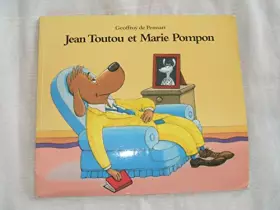 Couverture du produit · Jean Toutou et Marie Pompon