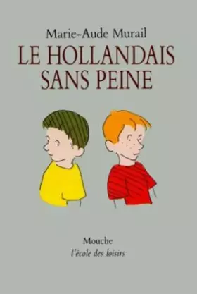 Couverture du produit · Le hollandais sans peine