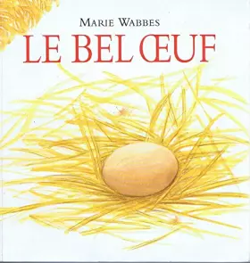 Couverture du produit · Le bel oeuf