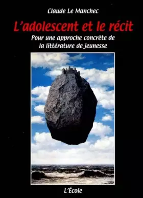 Couverture du produit · L'Adolescent et le récit