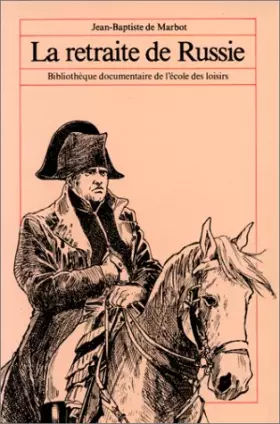 Couverture du produit · La retraite de Russie