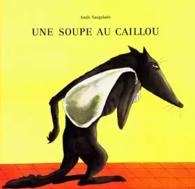 Couverture du produit · Une Soupe au caillou