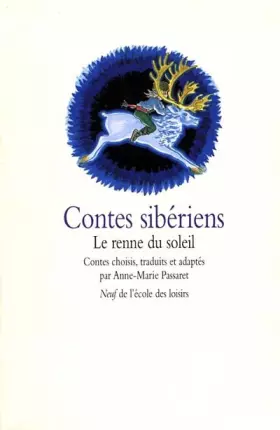 Couverture du produit · Contes sibériens. Le renne du soleil