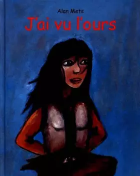 Couverture du produit · J'ai vu l'ours