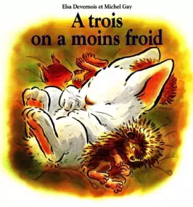 Couverture du produit · A TROIS ON A MOINS FROID