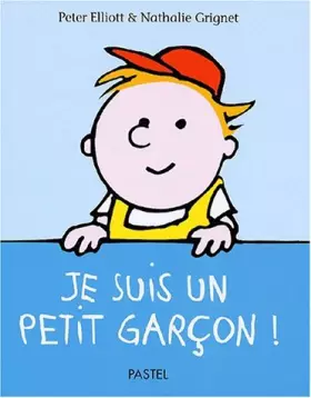 Couverture du produit · Je suis un petit garçon !