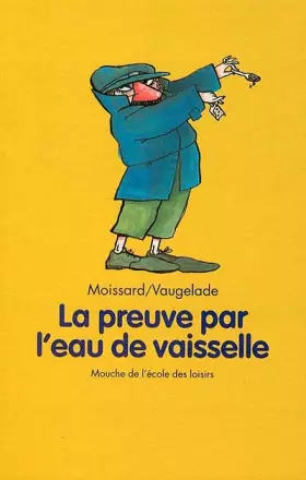 Couverture du produit · La Preuve par l'eau de vaisselle