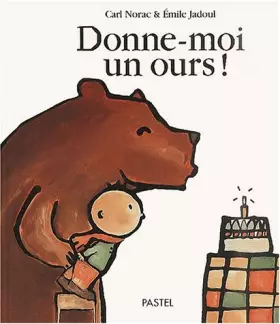 Couverture du produit · Donne-moi un ours!