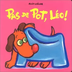 Couverture du produit · Pas de pot, Léo !