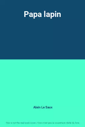 Couverture du produit · Papa lapin