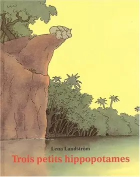 Couverture du produit · Trois petits hippopotames