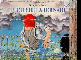 Couverture du produit · Le jour de la tornade