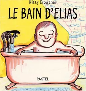 Couverture du produit · Le Bain d'élias