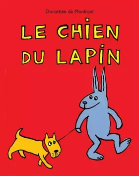 Couverture du produit · Le Chien du lapin