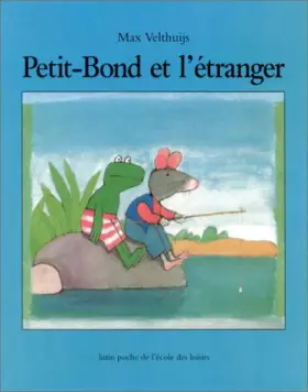 Couverture du produit · Petit-Bond et l'Etranger