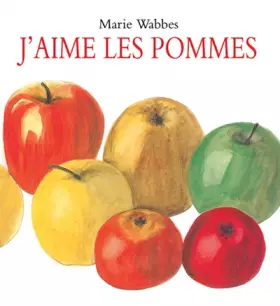 Couverture du produit · J'aime les pommes