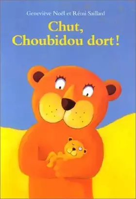 Couverture du produit · Chut, Choubidou dort !