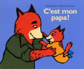 Couverture du produit · C'est mon papa !