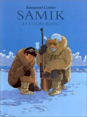 Couverture du produit · Samik et l'Ours blanc