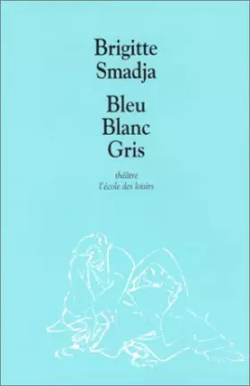 Couverture du produit · Bleu blanc gris