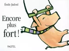 Couverture du produit · Encore plus fort !