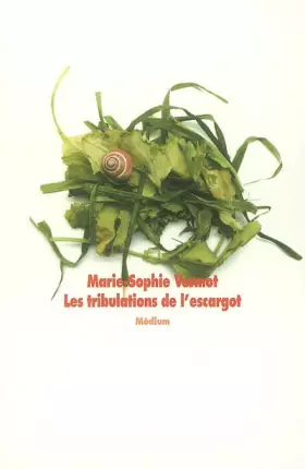 Couverture du produit · Les Tribulations de l'escargot