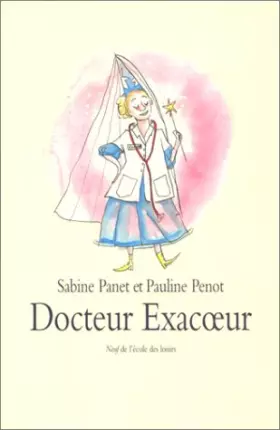 Couverture du produit · Docteur Exacoeur