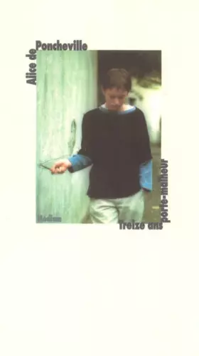 Couverture du produit · Treize ans porte-malheur