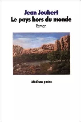 Couverture du produit · Le Pays hors du monde