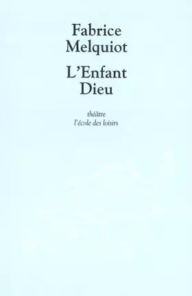 Couverture du produit · L'Enfant Dieu