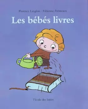 Couverture du produit · Les Bébés livres