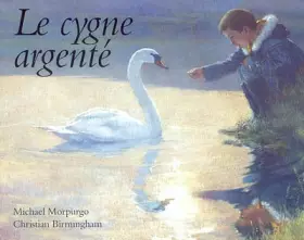 Couverture du produit · Le Cygne argenté