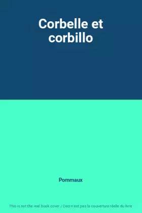 Couverture du produit · Corbelle et corbillo