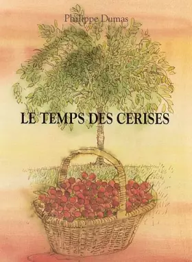Couverture du produit · Le Temps des cerises
