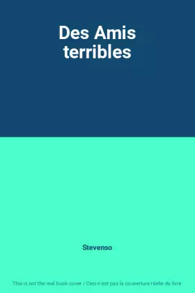 Couverture du produit · Des Amis terribles