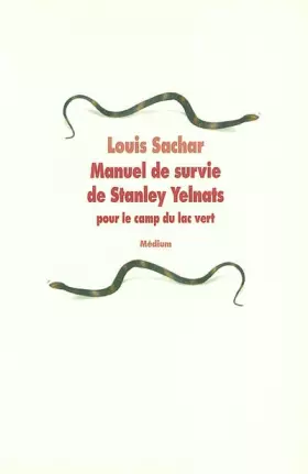 Couverture du produit · Manuel de survie de Stanley Yelnats