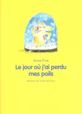 Couverture du produit · Le jour où j'ai perdu mes poils