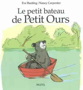 Couverture du produit · Le Petit Bateau de petit ours