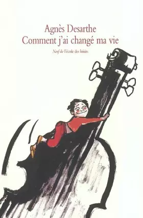 Couverture du produit · Comment j'ai changé ma vie