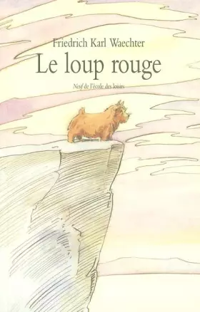 Couverture du produit · Le Loup rouge