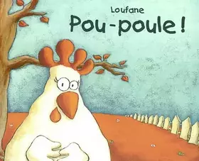 Couverture du produit · Pou-poule !